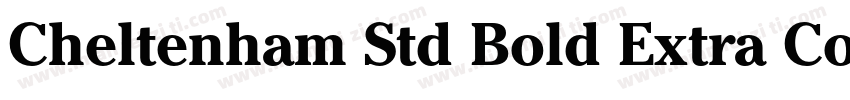 Cheltenham Std Bold Extra Condensed字体转换